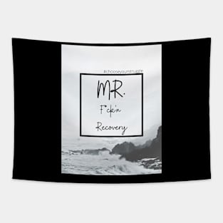 Mr. F*ck'n Recovery Tapestry