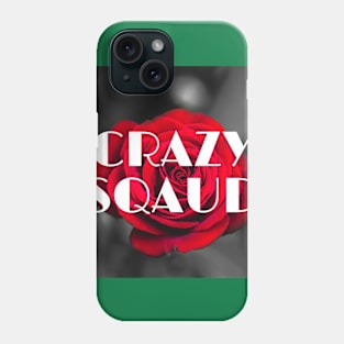 Rose Crazy Sqaud Phone Case