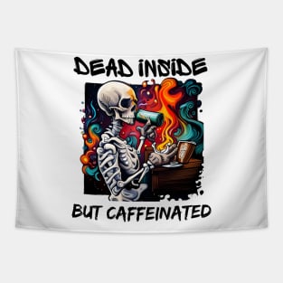 Dead Inside but Caffeinated Tapestry