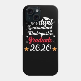 Virtual Quarantined kindergarten graduate 2020 Phone Case