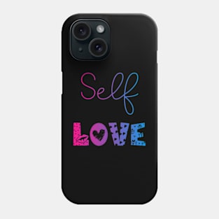 Self love Phone Case