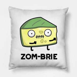 Zom-brie Cute Halloween Zombie Brie Cheese Pun Pillow