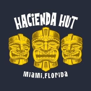 Hacienda Hut T-Shirt