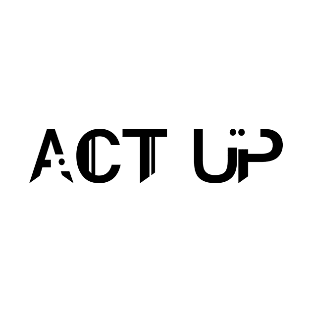 Act Up by Gigart