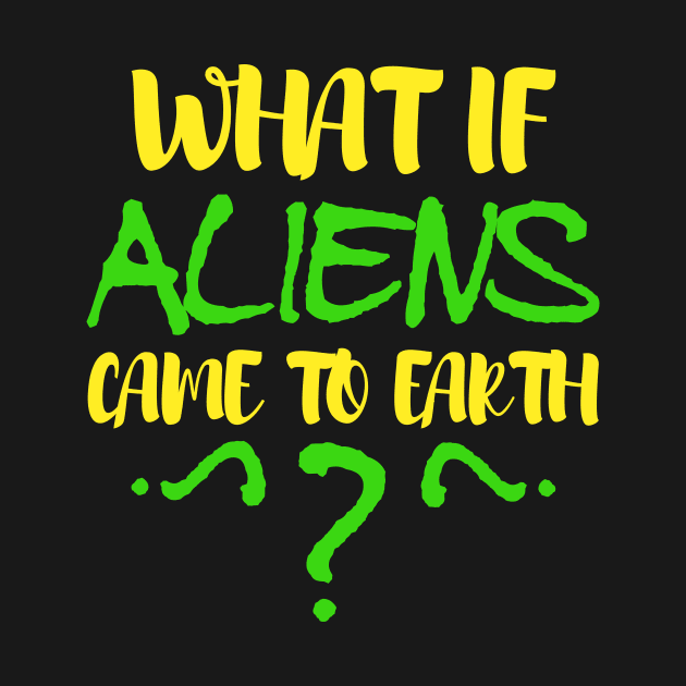 what if aliens came to earth by Alien-thang