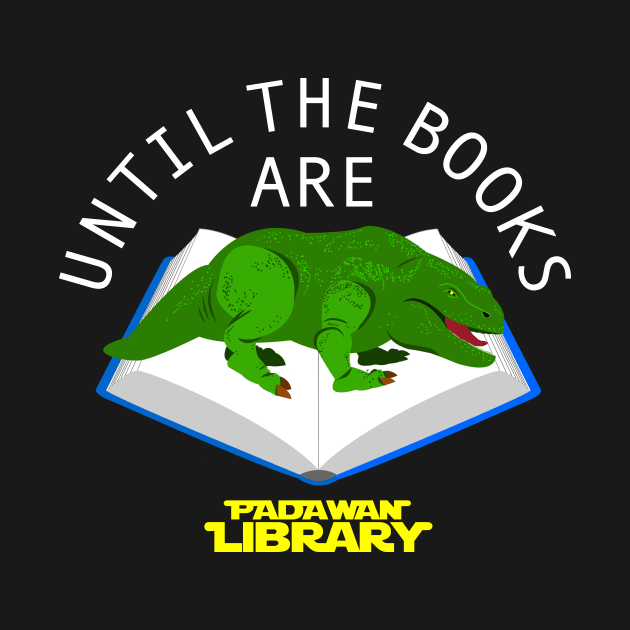 Until the Books are Dewback by PadawanLibrary