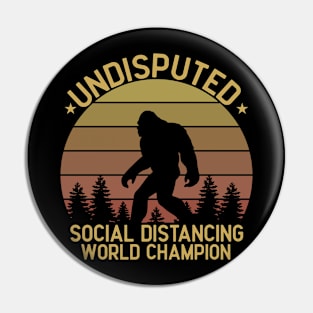 Undisputed Social Distancing World Champion Vintage Pin