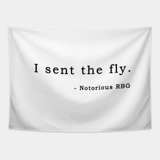 I Sent The Fly - Notorious RBG Tapestry