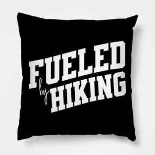 Fueled by Hiking Pillow