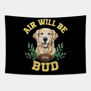 Air Will Be Bud Tapestry