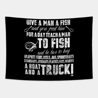 Mens Funny Fishing Shirts For Men Give A Man A Fish Tapestry