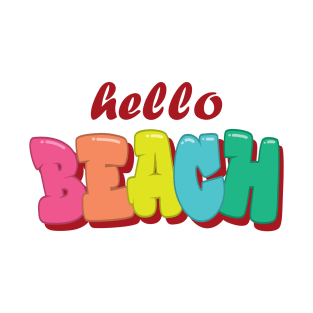 Hello Beach T-Shirt