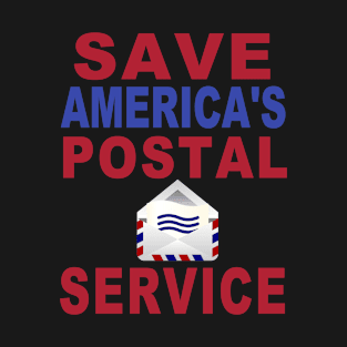 Save America's Postal Service T-Shirt