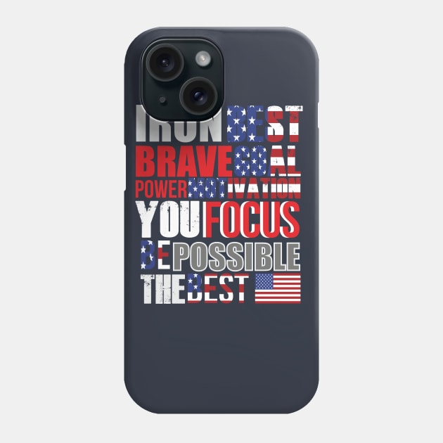 USA patriotic motivation Phone Case by thewellnesstrainer