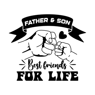 Father and son best friends for life Retro Gift for Father’s day, Birthday, Thanksgiving, Christmas, New Year T-Shirt