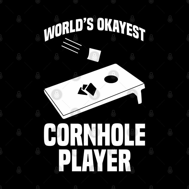 World's Okayest Cornhole Player by thriftjd