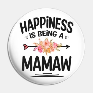 Mamaw happiness is being a mamaw Pin