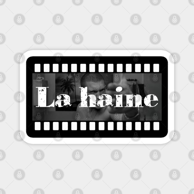 La haine Magnet by TenomonMalke