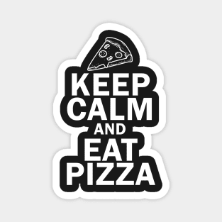 Eat Pizza Magnet