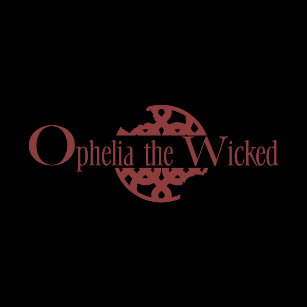 Ophelia The wicked shirt 2 by TerrellCulbert