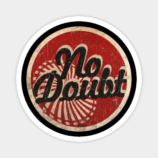 No Doubt Magnet