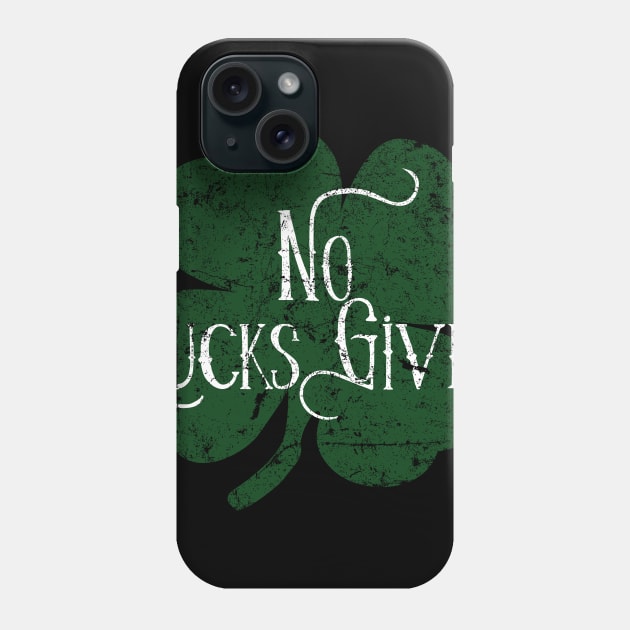 No Lucks Given Phone Case by MikesTeez