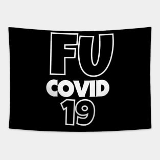 FU covid 19 Tapestry