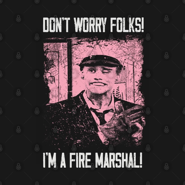 The Fire Marshall's Safety Tips - Share the Laughter on a T-Shirt by JocelynnBaxter