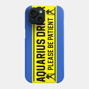 Funny Aquarius Water Bearer Zodiac Student Driver Notice Sign Phone Case