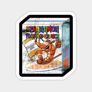 Cinnamon Shrimp Tail Seannamon Toasted Crunch Magnet