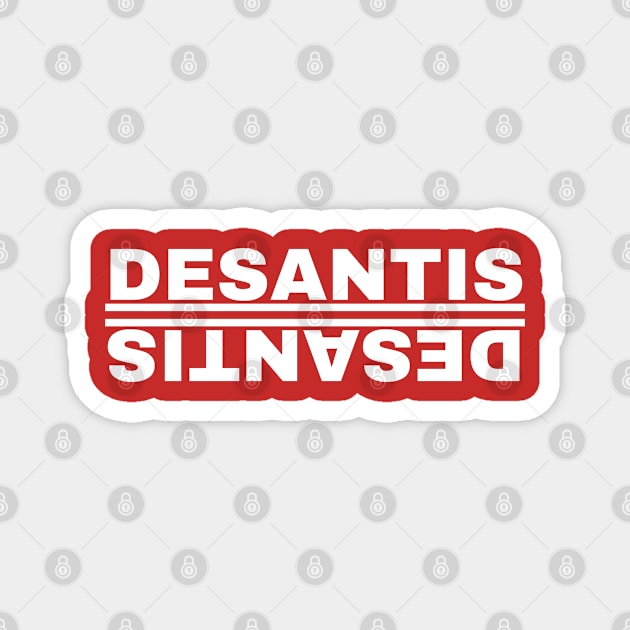 Ron Desantis for President 2024 | Desantis for America Magnet by blueduckstuff