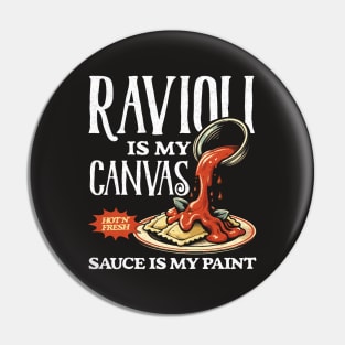 Ravioli & Sauce Masterpiece - Ravioli Lover Pin