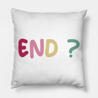 END? Pillow