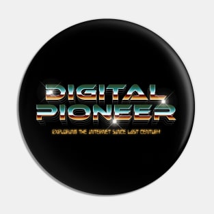 Digital Pioneer Pin