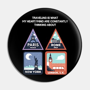 Tirelessly Attempting To Travel All Around The World Pin