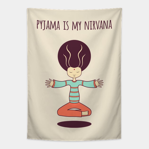 Pyjama is my Nirvana Tapestry by freshinkstain