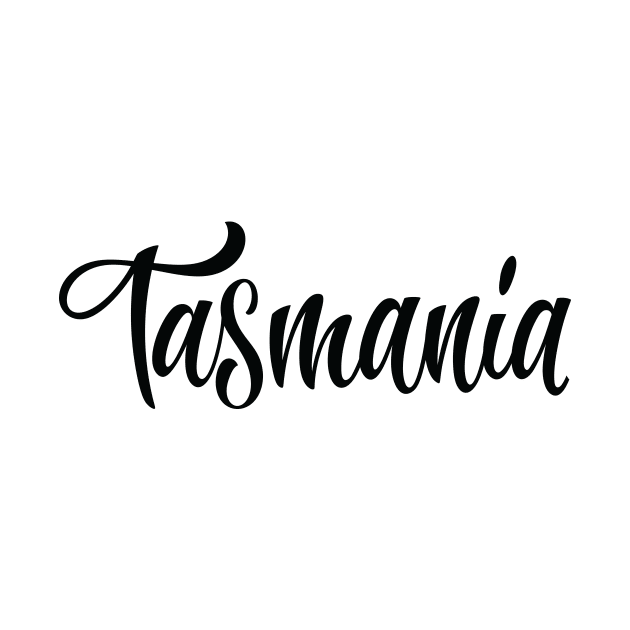 Tasmania Australia Raised Me Tas Tassie Tasmanian by ProjectX23Red