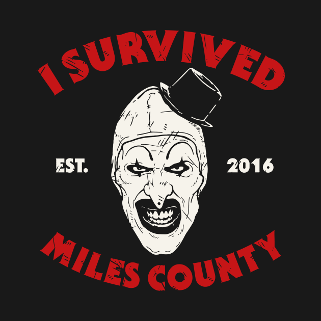 I survived miles county by Melonseta