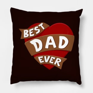 Best Dad Ever - Heart and Ribbon Pillow