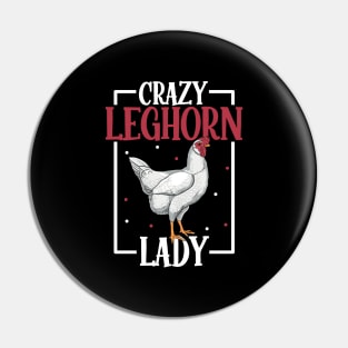 I love my Leghorn - Cluck Yeah Pin