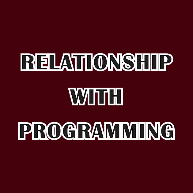 Relationship with Programming by Hasuki Creations