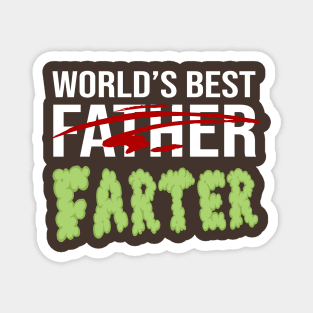 Worlds Best Father Farter Joke Gift Magnet