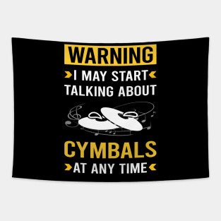 Warning Cymbals Cymbal Tapestry