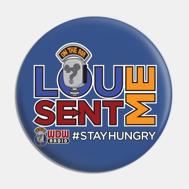 Lou Sent Me # 2 Pin by wdwradio