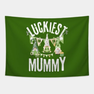 Luckiest Mummy, Luckiest Mummy Ever, St Patrick's Day Mummy Tapestry