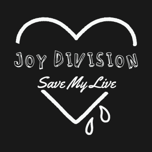 joy division save my soul T-Shirt