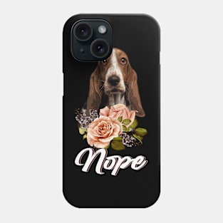 Gentle Giants Basset Hound NOPE, Stylish Statement Tee Extravaganza Phone Case