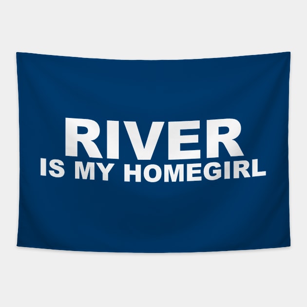 Homegirl - River Tapestry by jayMariah