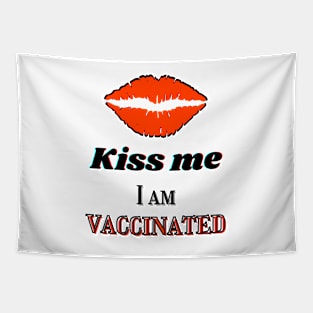 Kiss me I am vaccinated in orangey-red and black Tapestry