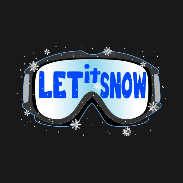 Let It Snow Skiing Boarding Goggles by CeeGunn